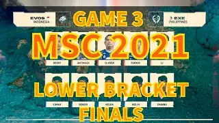 EXECRATION (PH) VS EVOS LEGENDS (ID) [GAME 3] | MSC 2021 PLAYOFFS DAY 3 | MLBB