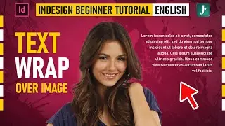 Text Wrap for Impact: Make Your InDesign Documents Stand Out