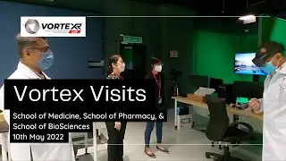 Vortex Visits - School of Medicine, Pharmacy, & BioSciences - 3D Organon and HoloAnatomy