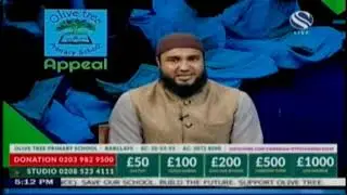 Olive Tree Primary School - Live Ramadan Charity  Appeal 2020  At Channel -( SKY 777)
