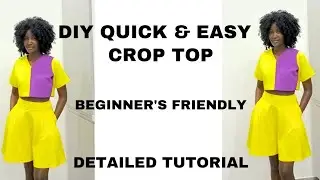 How to Cut and Sew a Simple Fabric Mix crop top / Beginners FriendlyTutorial#sewingtutorial #croptop