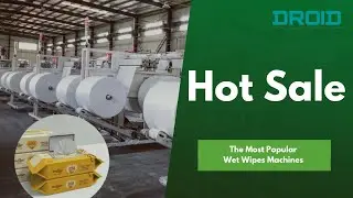 Wet Wipes Machines Sold 100+ Sets in Two Years （2021）_Wet Wipes Production Line.