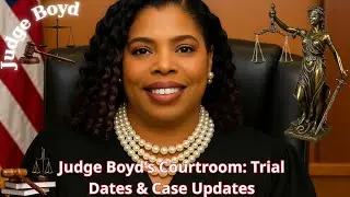 Judge Boyd&rsquo;s Courtroom: Jury Trial Scheduling & Legal Proceedings