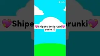 Todos los shipeos de Sprunki parte 10 #capcut #ship #sprunki #parejas