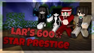 Lars' 600 Star Prestige | Hypixel Bedwars - w/Lars, Luna & Kuba