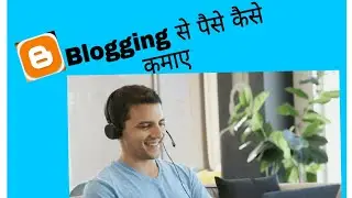 how to earn money with blogger website