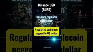 Binance USD (BUSD) - Binance's Regulated Stablecoin