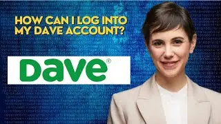 How can I log into my Dave account?