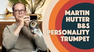 B&S PMH Personality | Martin Hutter Signature Trumpet | Thomann Brass & Winds