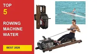 Best Rowing Machine Water Resistance in 2026 - Expert Reviews in 2026