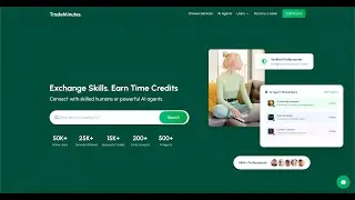TradeMinutes &ndash; Skill Exchange & AI-Powered Collaboration | Deployment, Web and Mobile App Demo