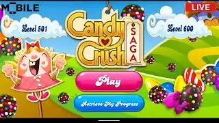Candy Crush Saga Level 501 To 600 Full New Gameplay Live Stream #candycrushsaga #androidgames #live