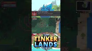 Tinkerlands - All You Can Drink... Achievement! Details In The Description!