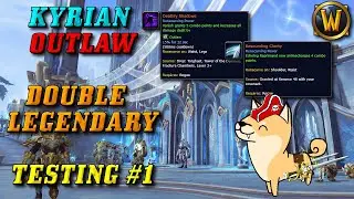 Kyrian Outlaw Rogue 9.2 Testing: Deathly Clarity? Resounding Shadows? (Double Legendary Shenanigans)