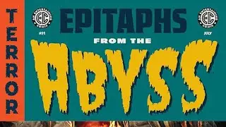 Comic Book Review: Epitaphs From The Abyss #1