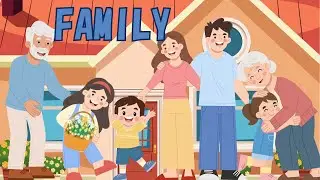 MY Family  |  Family Members in English |  Vocabulary for Toddler Kids | English Vocabulary