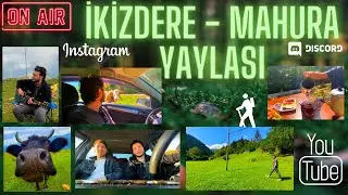 RİZE İKİZDERE - MAHURA YAYLASI (Tozköy)  #1