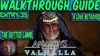 ASSASSIN'S CREED VALHALLA WALKTHROUGH GUIDE - THE GUTTED LAMB / ALL WEALTH LOCATIONS
