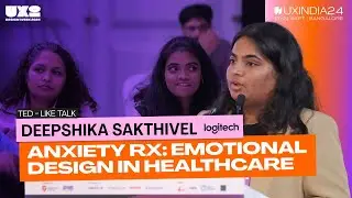 Anxiety RX ( Emotional Design in Healthcare ) | Deepshika Sakthivel ( 