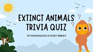 Extinct Animals Trivia Quiz! l Test your Trivia Skills l Challenge Friends