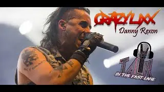 Danny Rexon of Crazy Lixx - Writing 