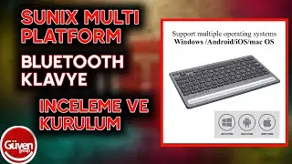 Sunix Multi Platform Bluetooth Klavye inceleme ve Kurulum (unboxing)