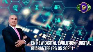 EN New digital evolution - Digital guarantee (26.05.2021)