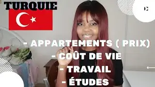 je repond à vos questions sur la Turquie. coût de vie, appartement...