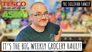 It's the BIG weekly TESCO & ASDA grocery haul!! | Food shopping for 14 | The Sullivan Family