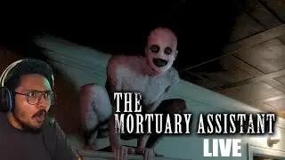 The Mortuary Assistant LIVE 🔴 Scariest Demon Encounters & Full Night Shift Gameplay