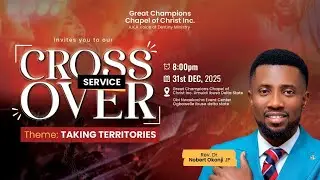 CROSS OVER NIGHT || 31/12/2025 || YEAR OF GREATER GLORY
