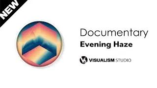 Evening Haze  [VISUALISM STUDIO]