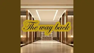 The Way Back
