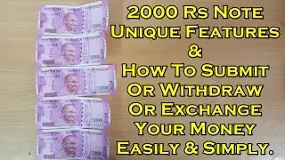 2000 Rs Note Unique Features And Other important Tips and Tricks.