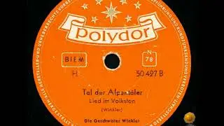 TAL DER ALPENT&Auml;LER - Geschwister Winkler