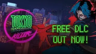 Tokyo Underground Killer: Ultra Neon Arcade - Free DLC OUT NOW!