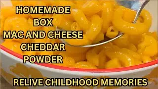 HOMEMADE BOX MAC AND CHEESE WITH CHEDDAR POWDER