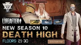 Death High Floors 21-30 | LifeAfter Death High Season 10