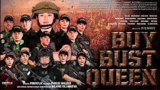 The Buy Bust Queen Official Trailer
