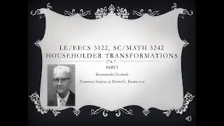 Numerical Analysis II lecture20 Householder Transformations