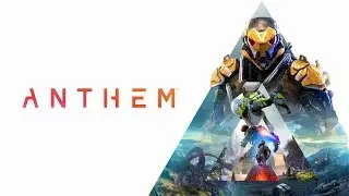 Anthem - 10 Hour Trial - Let's Play Part 2