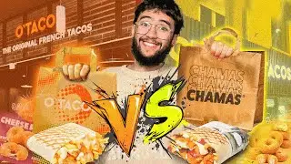 Chamas Tacos vs O'tacos (un r&eacute;sultat sans appel ?)