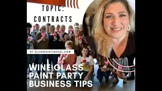 Wine Glass Paint Party Business Tips - Contracts