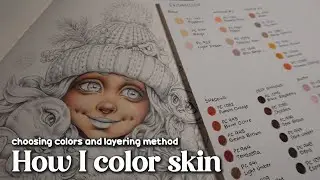 ✨HOW I COLOR SKIN - What colors I use and a simple layering method | ADULT COLORING✨