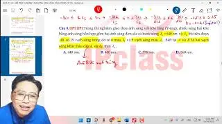 BỔ TRỢ 16: NÂNG CAO SÓNG ÁNH SÁNG  (P2) | Khóa 2k9 - Vật lí 11 | IPclass