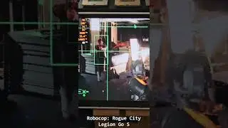 Robocop: Rogue City Lenovo Legion Go S #legiongos #lenovo