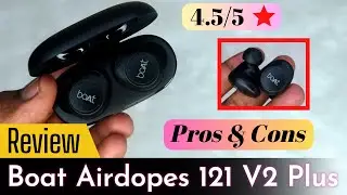 Boat Airdopes 121v2 Plus Review தமிழில் 🎶 Pros & Cons 🔥 Best Boat Airdopes under 1500 Rs 🥳