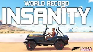 Forza Horizon 3 - WORLD RECORD INSANITY!!!