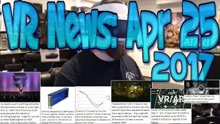 Новости VR: 25 апреля 2017 г. &mdash; Новейший графический процессор AMD Radeon Pro Duo и что такое предиктивное отслеживание для VR?