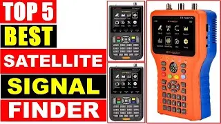 BEST Satellite Signal Finder 2025, Top 5 Best Digital Satellite Finder
